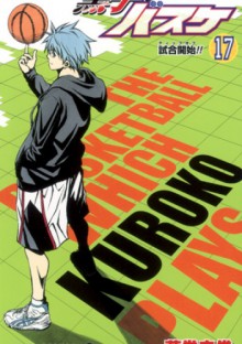 Kuroko no Basket 17 - Tadatoshi Fujimaki