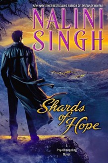 Shards of Hope - Nalini Singh