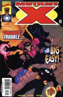 Mutant X #16 Comic "God and Man - Gambit" (Marvel, 2000) - Howard Mackie