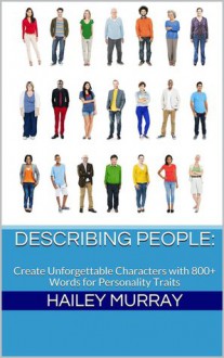 Describing People - Hailey Murray