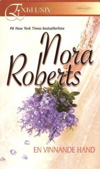 En vinnande hand (The MacGregors, #8) - Nora Roberts