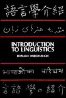 Introduction to Linguistics - Ronald Wardhaugh