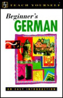 Beginner's German (Teach Yourself) - Rosi McNab