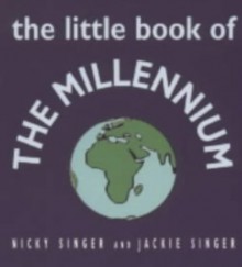 Little Book Of The Millennium - Nicky Singer