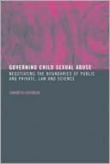 Governing Child Sexual Abuse - Samantha Ashenden