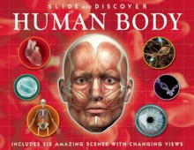 Slide and Discover: Human Body - Barbara Taylor