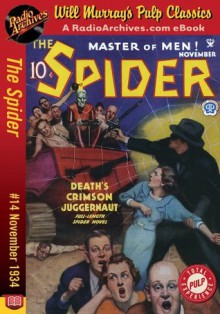 Spider #14 November 1934 (The Spider) - RadioArchives.com, Grant Stockbridge, Will Murray