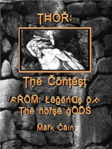 Thor: The Contest - Mark Cain