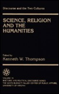 Discourse & the Two Cultures - Kenneth W. Thompson