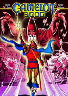 Camelot 3000: Tome 2 - Mike W. Barr, Brian Bolland, Éric Bufkens