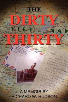 The Dirty Thirty - Richard Hudson