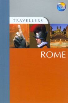 Travellers Rome - Thomas Cook Publishing, Paul Duncan