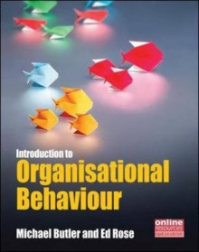 Introduction to Organisational Behaviour - Michael Butler