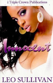 Innocent (Triple Crown Publications Presents) - Leo Sullivan