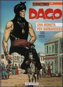 Dago n. 20: Una moneta per Barbarossa - Robin Wood, Alberto Salinas