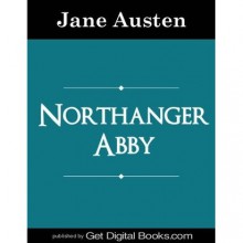 Northanger Abbey - Jane Austen