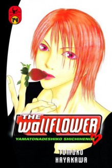 The Wallflower, Vol. 14 - Tomoko Hayakawa