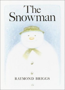 The Snowman - Raymond Briggs