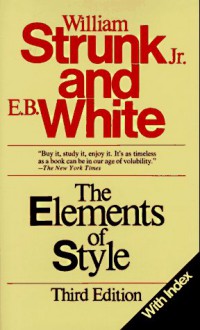 The Elements of Style - William Strunk Jr., E.B. White