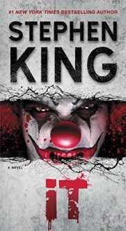 It: A Novel - Stephen King