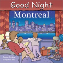 Good Night Montreal - Adam Gamble, Cooper Kelly