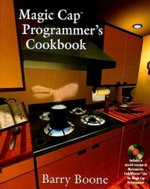 Magic Cap Programmer's Cookbook - Barry Boone