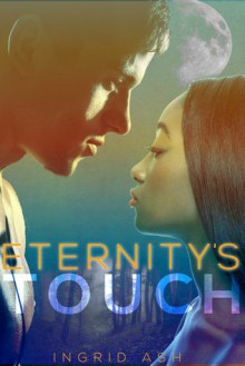 Eternity's Touch (A BWWM Paranormal Erotic Romance) - Ingrid Ash