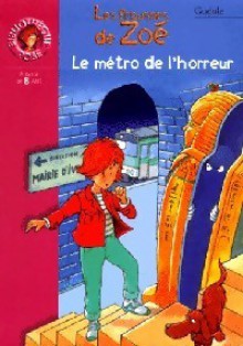 Le métro de l'horreur - Gudule