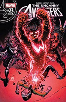 Uncanny Avengers (2015-) #23 - Gerry Duggan, Pepe Larraz, Ryan Stegman