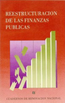 Reestructuracion de Las Finanzas Publicas - Fondo de Cultura Economica