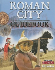 Roman City Guidebook - Jill A. Laidlaw