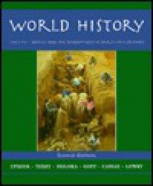 World History, V I Before 1600: Dev Early - Jiu-Hwa Lo Upshur, Richard D. Goff, Jim Holoka, Bullitt Lowry, George H. Cassar, Janice J. Terry