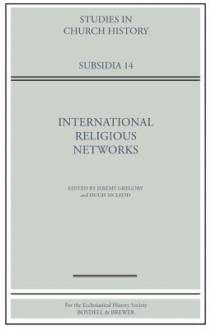 International Religious Networks - Jeremy Gregory, Hugh McLeod