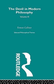 Selected Philosophical Themes - Ernest Gellner