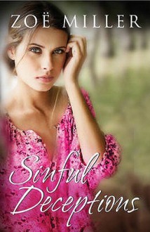 Sinful Deceptions - Zoe Miller