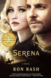 Serena (Movie Tie-In) - Ron Rash