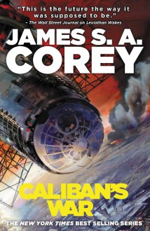 Caliban's War - James S.A. Corey