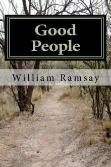 Good People - William Ramsay