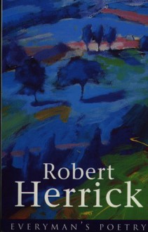 Robert Herrick Eman Poet Lib #12 - Douglas Brooks-Davies