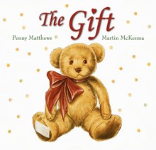 The Gift - Penny Matthews, Martin McKenna