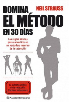 El método - Neil Strauss