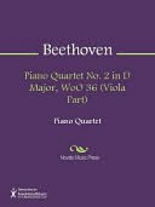 Piano Quartet No. 2 in D Major, WoO 36 (Viola Part) - Ludwig van Beethoven