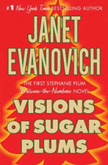 Vision of Sugar Plums - Janet Evanovich