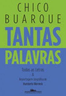 Tantas palavras - Chico Buarque