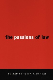 The Passions of Law - Richard K. Vedder