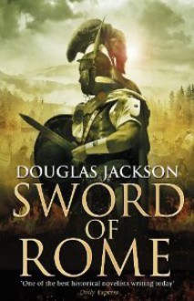 Sword of Rome - Douglas Jackson