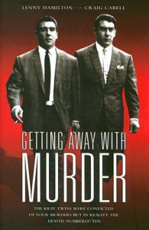 Getting Away with Murder - Craig Cabell, Lenny Hamilton