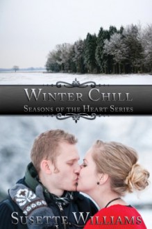 Winter Chill - Susette Williams