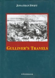 Gulliver's Travels (Konemann Classics) - Jonathan Swift