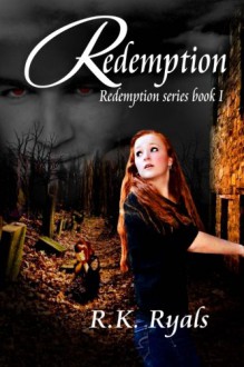 Redemption - R.K. Ryals